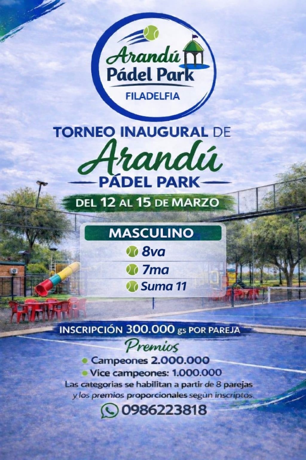 TORNEO INAUGURAL - ARANDU PADEL PARK